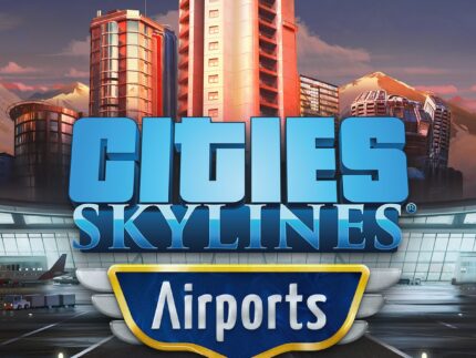 Cities: Skylines – Airports DLC Steam (Scaricamento digitale)