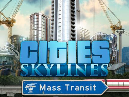 Cities: Skylines – Mass Transit DLC Steam (Scaricamento digitale)